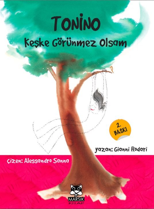 Tonino, Keşke Görünmez Olsam (3. Baskı)