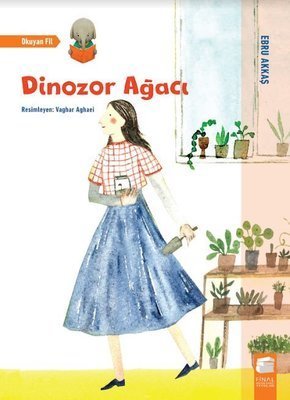 Okuyan Fil - Dinozor Ağacı