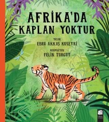 Afrika'da Kaplan Yoktur