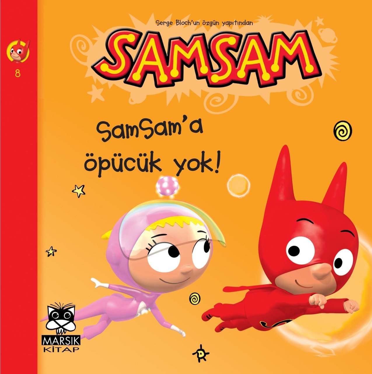 SamSam'a öpücük yok! - Süper Kahraman SamSam'ın Maceraları