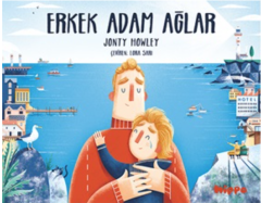 Erkek Adam Ağlar