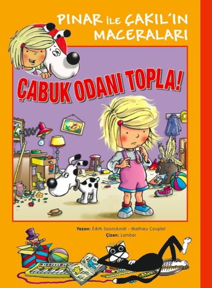 Pınar ile Çakıl'ın Maceraları - Çabuk Odanı Topla