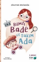 Yazarından imzalı -Bilmiş Bade ve Takım Ada