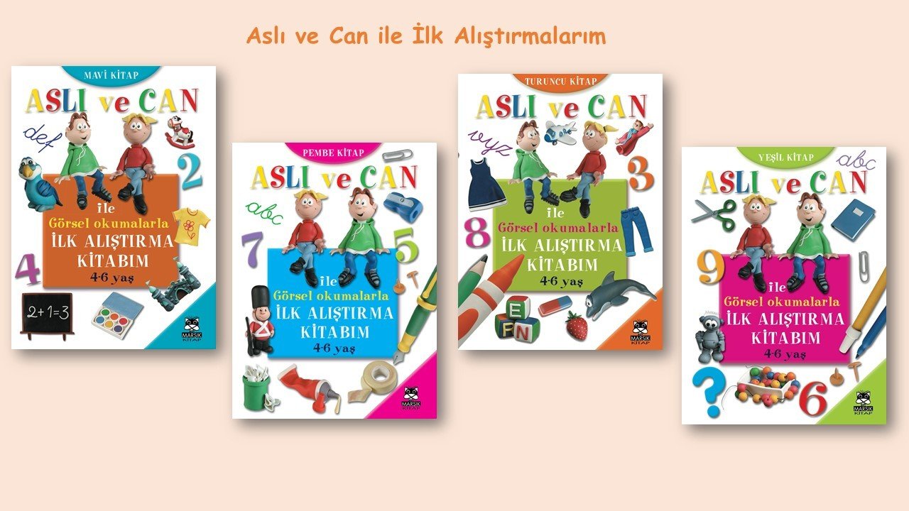 Aslı ve Can ile İlk Alıştırma Kitabım (4 Kitap Bir Arada)