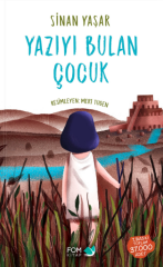 Yazarından imzalı - Yazıyı Bulan Çocuk