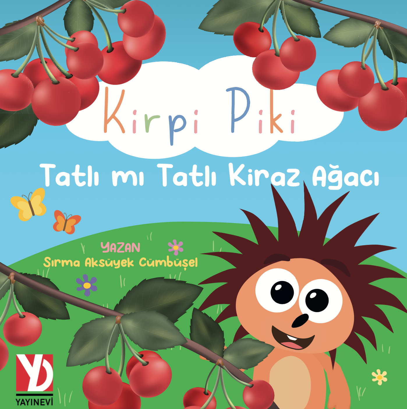 Kirpi Piki - Tatlı mı Tatlı Kiraz Ağacı