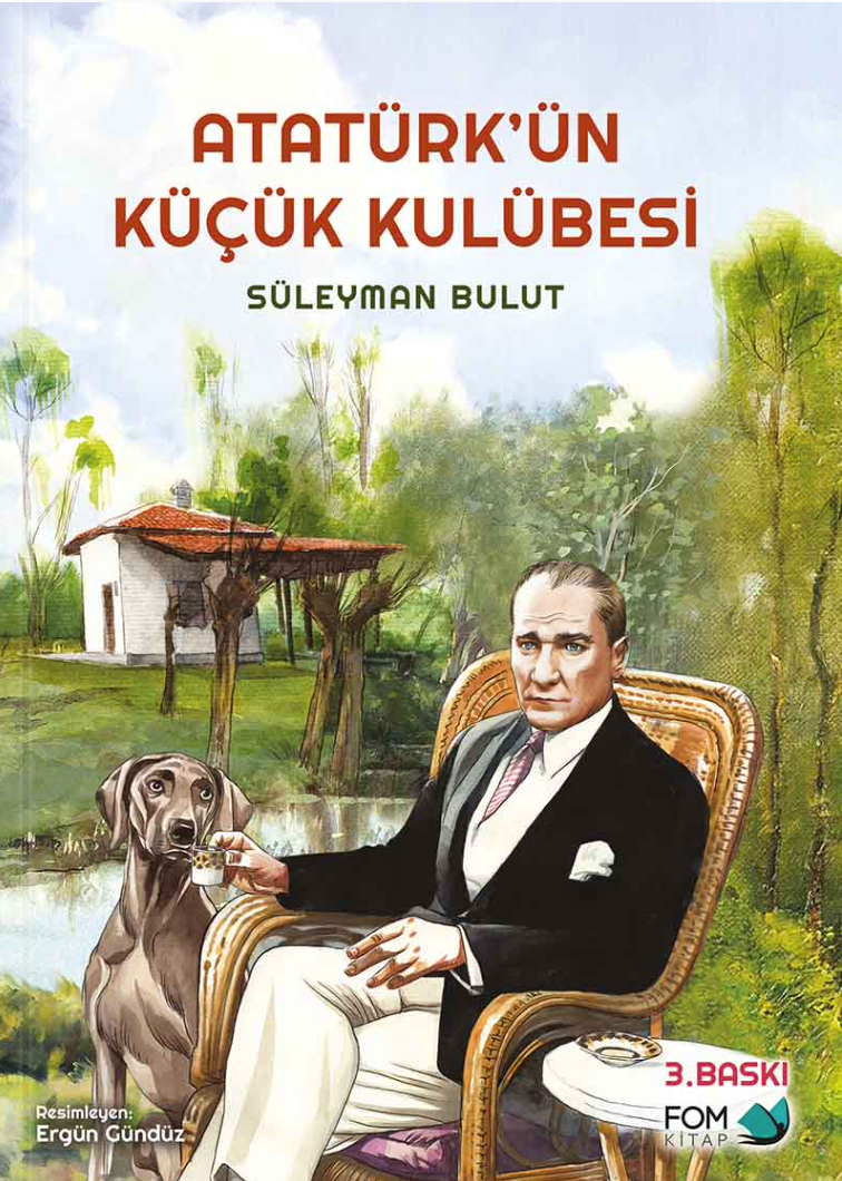 Atatürk'ün Küçük Kulübesi