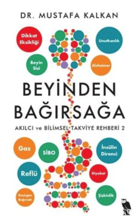 Beyinden Bağırsağa - Akılcı ve Bilimsel Takviye Rehberi 2