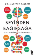 Beyinden Bağırsağa - Akılcı ve Bilimsel Takviye Rehberi 2