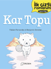 İlk Çizgi Romanım - Kar Topu