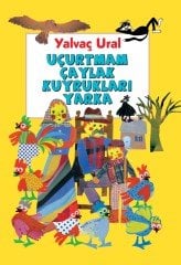 İmzalı - Uçurtmam Çaylak Kuyrukları Yarka (2. Baskı)
