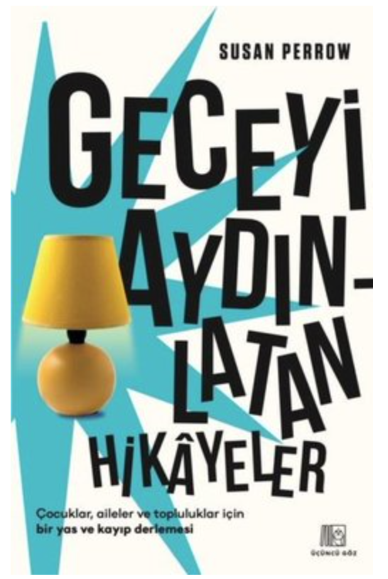 Geceyi Aydınlatan Hikayeler - Susan Perrow