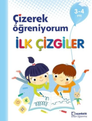 Çizerek Öğreniyorum 3-4 yaş İLK ÇİZGİLER