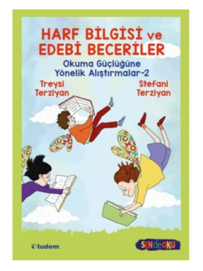 Harf Bilgisi ve Edebi Beceriler - Okuma Güçlüğüne Yönelik Alıştırmalar - 2
