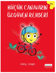 Küçük Canavarın Özgüven Rehberi