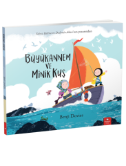 Büyükannem ve Minik Kuş