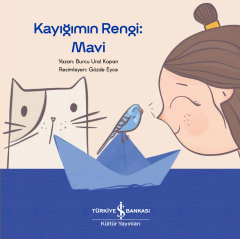 Kayığımın Rengi: Mavi