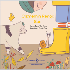 Çizmemin Rengi: Sarı